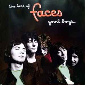 Faces (3) - The Best Of Faces: Good Boys... When They're Asleep... album cover