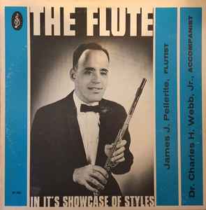 James Pellerite - The Flute In It's Showcase Of Styles album cover