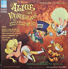Various - The New Alice In Wonderland Or What's A Nice Kid Like 