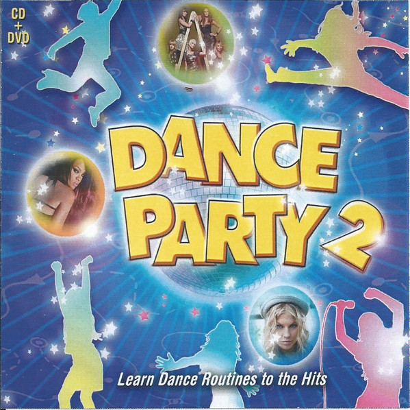 Dance Party 2 (CDr) - Discogs