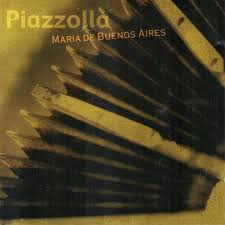 last ned album Download Astor Piazzolla - Maria De Buenos Aires album