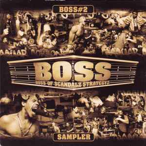 B.O.S.S. (2) - BOSS #2 album cover