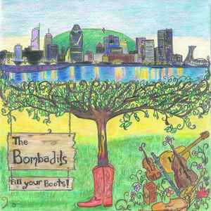 The Bombadils - Fill Your Boots album cover