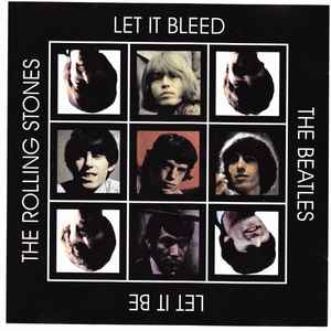 The Rolling Stones, The Beatles - Let It Bleed / Let It Be