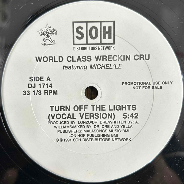 The World Class Wreckin Cru - Turn Off The Lights | Releases | Discogs