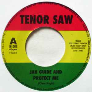 Jah Guide And Protect Me - Tenor Saw