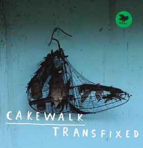 Transfixed - Cakewalk