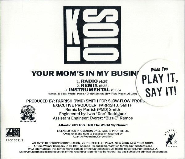 K-Solo – Your Mom's In My Business (1990, Cassette) - Discogs