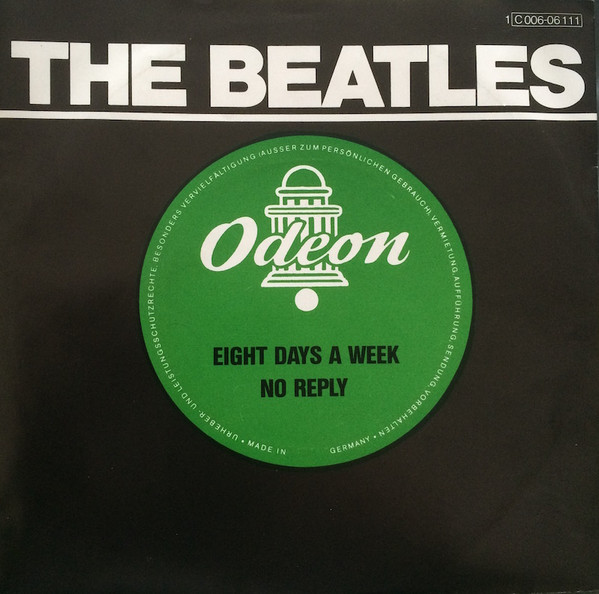 The Beatles – Eight Days A Week / No Reply (Vinyl) - Discogs