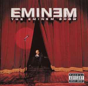 Eminem – The Eminem Show (CD) - Discogs