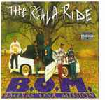 B.O.M. Ballers Ona Mission - The Reala Ride | Releases | Discogs