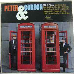Peter & Gordon - I Go To Pieces album cover
