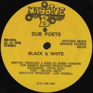 Black & White - Dub Poets