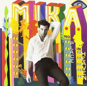 MIKA (8) - No Place In Heaven album cover