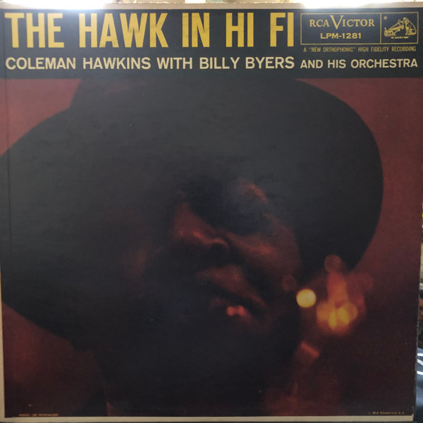 Coleman Hawkins With Billy Byers And His Orchestra - The Hawk In