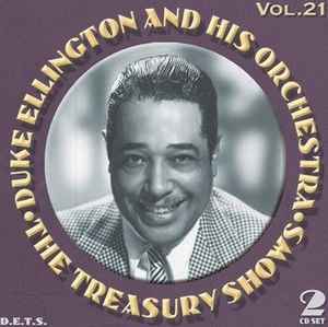 Duke Ellington And His Orchestra - The Treasury Shows Vol.21 album cover