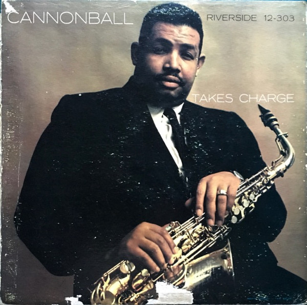 Cannonball Adderley Quartet – Cannonball Takes Charge (1959, Vinyl 