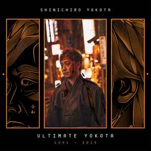 Shinichiro Yokota - Ultimate Yokota 1991-2019 album cover