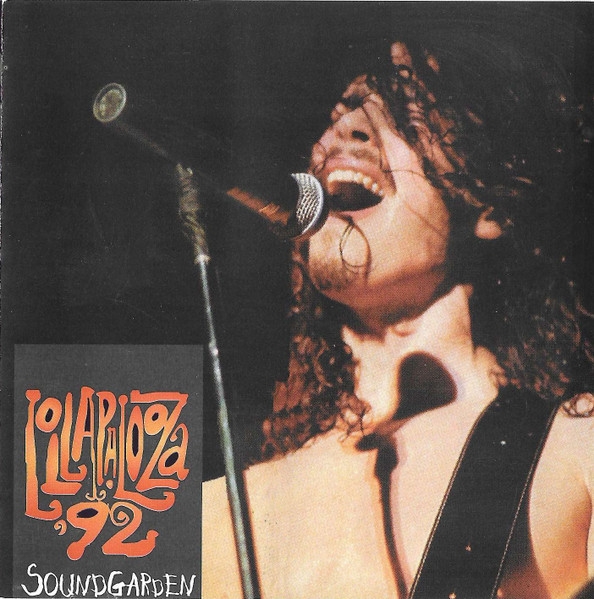 Soundgarden – Lollapalooza '92 (1992, CD) - Discogs