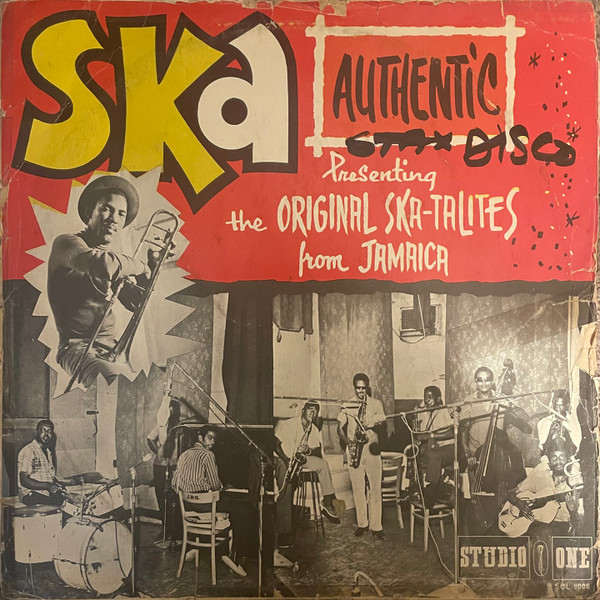 The Original Ska-Talites – Ska Authentic (1967, Vinyl) - Discogs