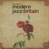 Various - Journeys In Modern Jazz: Britain