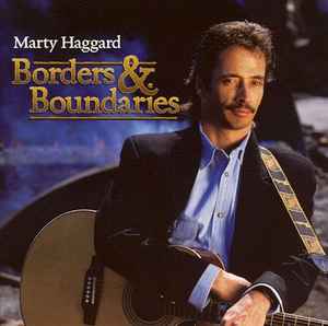 Marty Haggard - Borders & Boundaries album cover