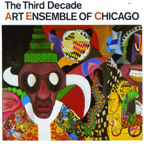 Art Ensemble Of Chicago - The Third Decade | Releases | Discogs