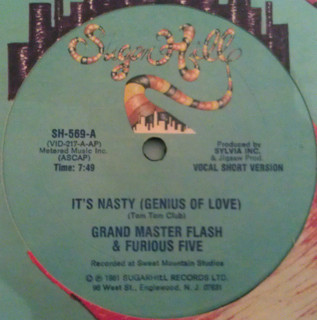 Grandmaster Flash & The Furious Five - It's Nasty (Genius Of Love)