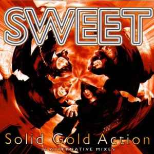 The Sweet – Solid Gold Action: 15 Alternative Mixes (1996