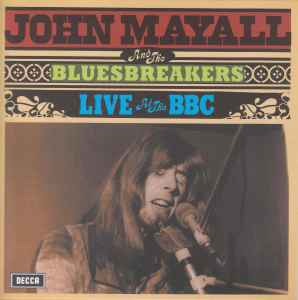 John Mayall & The Bluesbreakers - Live At The BBC album cover