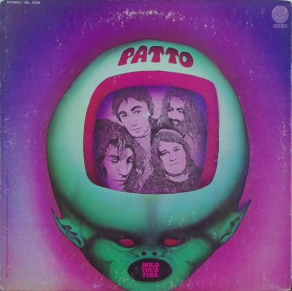 Patto – Hold Your Fire (1971, Vinyl) - Discogs