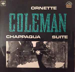 Ornette Coleman - Chappaqua Suite album cover