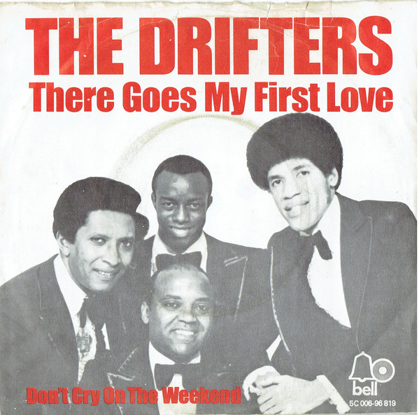 The Drifters – There Goes My First Love (1975, Vinyl) - Discogs