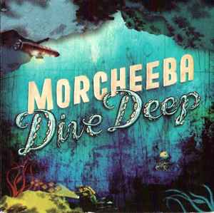 Morcheeba - Dive Deep album cover