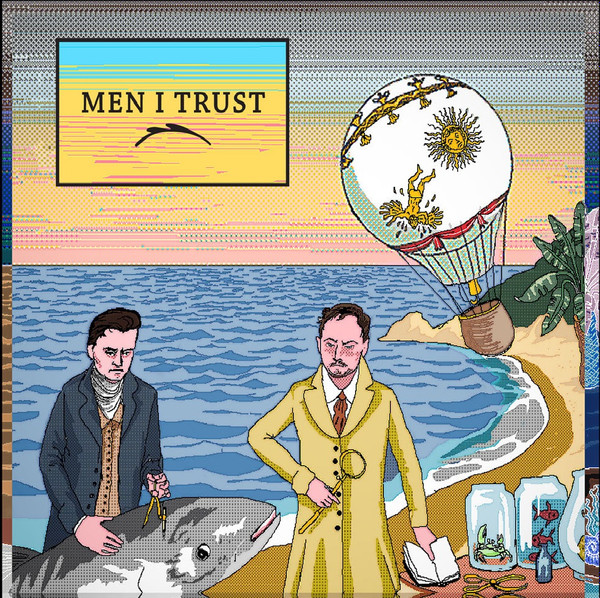 Men I Trust – Men I Trust (2022, Fluorescent Yellow, Vinyl) - Discogs
