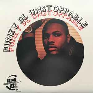 Funky DL - Unstoppable / Peoples Don't Stray (Remix)