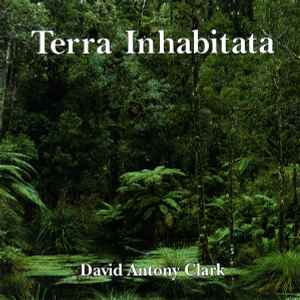 David Antony Clark - Terra Inhabitata album cover