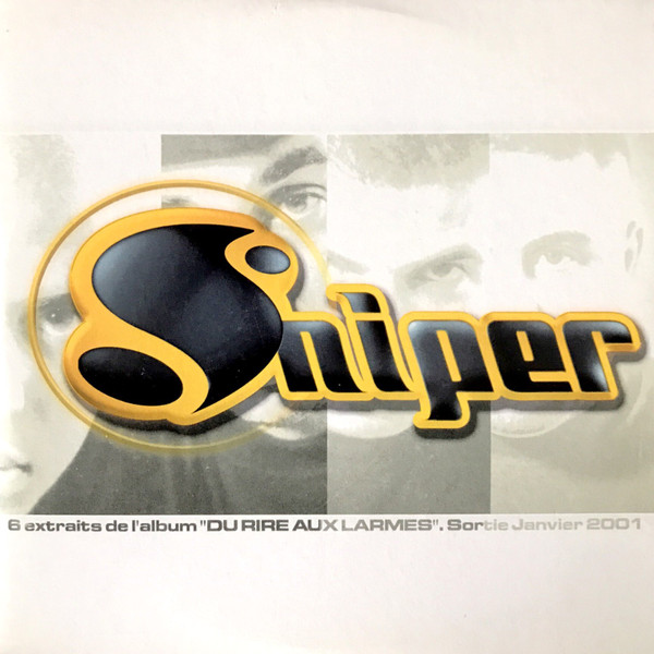 Sniper – Du Rire Aux Larmes... (2000, Vinyl) - Discogs