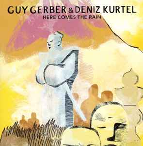Guy Gerber - Here Comes The Rain album cover