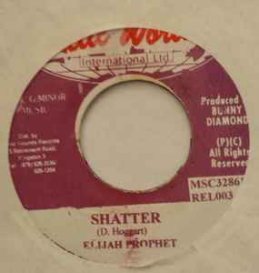 Elijah Prophet - Shatter album cover