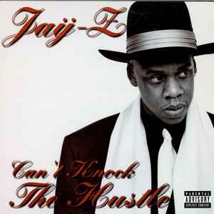Jay-Z - Can't Knock The Hustle album cover