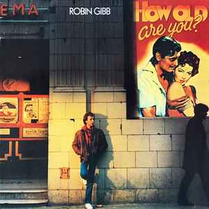 Robin Gibb - How Old Are You? album cover