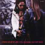 Lenny Kravitz – Are You Gonna Go My Way (1993, Vinyl) - Discogs
