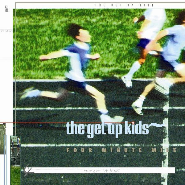 The Get Up Kids - Four Minute Mile | Releases | Discogs