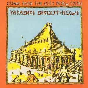 Crime & The City Solution - Paradise Discotheque album cover