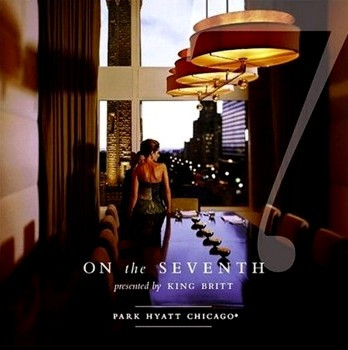 télécharger l'album Various - On The Seventh Park Hyatt Chicago Presented By King Britt