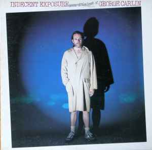 George Carlin - Indecent Exposure: Some Of The Best Of George Carlin album cover