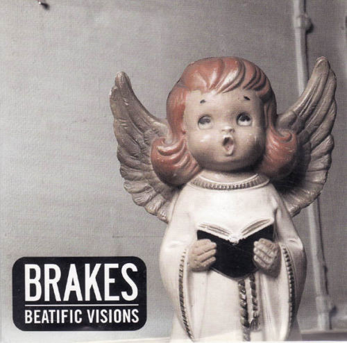 last ned album Brakes - Beatific Visions
