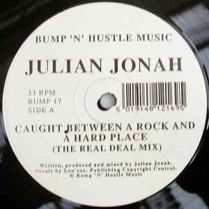 Julian Jonah - Caught Between A Rock And A Hard Place album cover