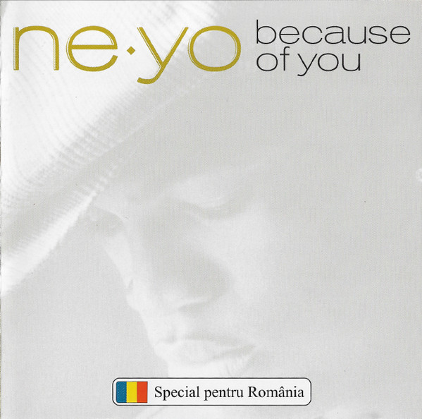 Ne-Yo - Because Of You | Releases | Discogs